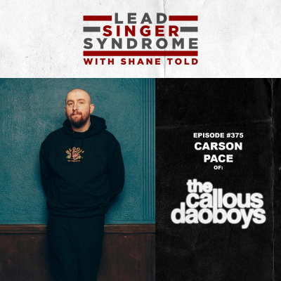 Lead Singer Syndrome With Shane Told