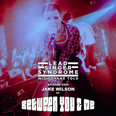 Lead Singer Syndrome With Shane Told