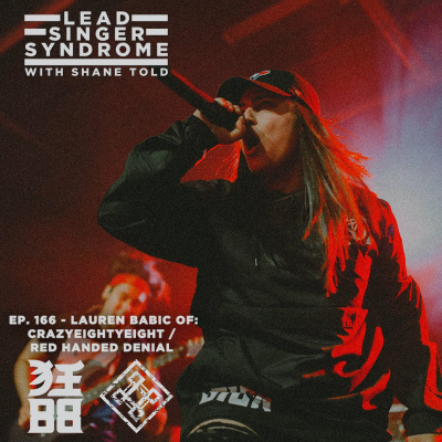 Lead Singer Syndrome With Shane Told