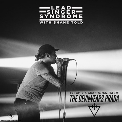 Lead Singer Syndrome With Shane Told