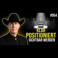 Positionierung als Experte – Damit Du sichtbar wirst #954