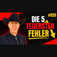 Unternehmer-Fehler – die 5 teuersten aus 950 Folgen #959