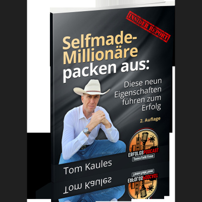 Tomstalktime - Der Erfolgspodcast Mit Tom Kaules