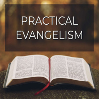 Practical Evangelism