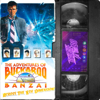  07x10 Remake a los 80, Las aventuras de Buckaroo Banzai a través de la octava dimensión (1984)