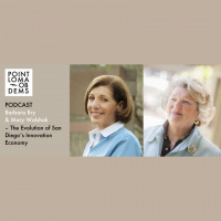 Podcast – Barbara Bry and Mary Walshok – The Evolution of San Diego’s Innovation Economy
