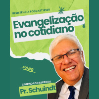 RP# 138 – Evangelização no cotidiano