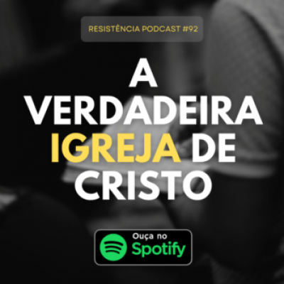 Resistência Podcast - Vida Cristã Sem Religiosidade