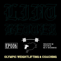 Lift Better Olympic Weightlifting 006 - Visualization  Meditation
