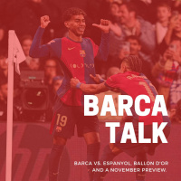 Barca vs. Espanyol, Ballon dOr and a November preview