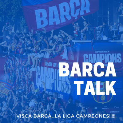 Barça Talk (fc Barcelona)