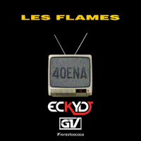 Les Flames - Quarantena (EckyDj  GV #iorestoacasa Edit)