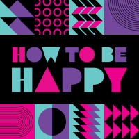 Episode 232: Be Happy Through Contentment