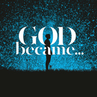 Episode 154: God Became a Friend