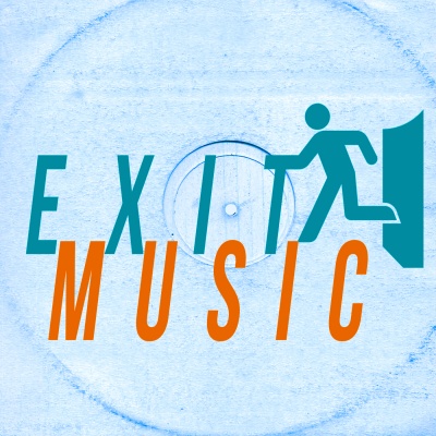 Exit Music