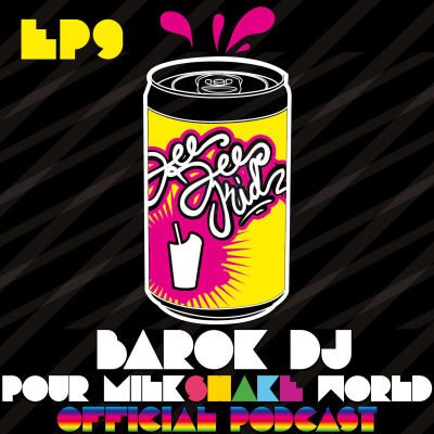 Milkshake World - Official Podcast