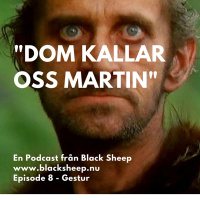 8 - Gestur - Dom kallar oss Martin