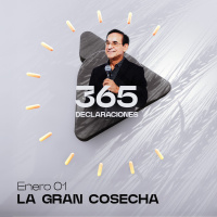 Declaración del día - La Gran Cosecha - Enero 01