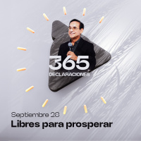 Declaración del día - Libres para prosperar - Septiembre 28