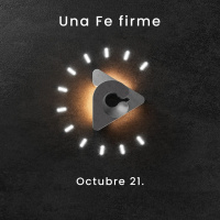 Declaración del día - Una fe firme I Octubre 21