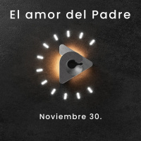 Declaración del día - El amor del Padre I Noviembre 30