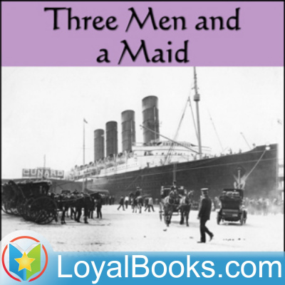 Three Men And A Maid By P. G. Wodehouse