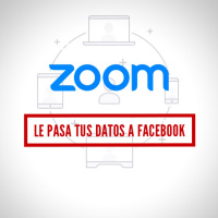 Zoom le pasa tus datos a Facebook