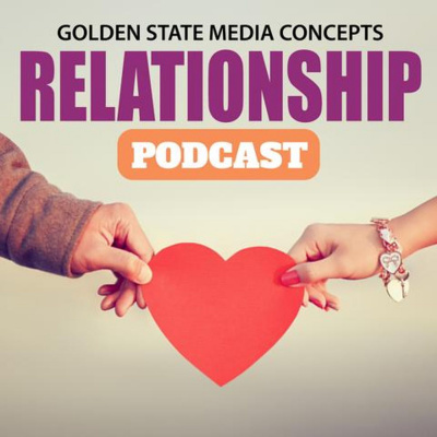 Gsmc Relationship Podcast