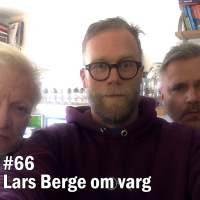 #66 Lars Berge om varg