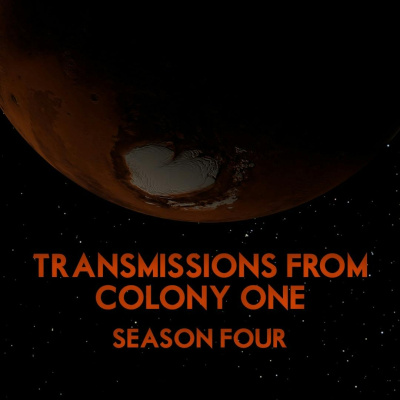 Transmissions From Colony One