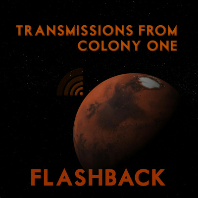 Transmissions From Colony One