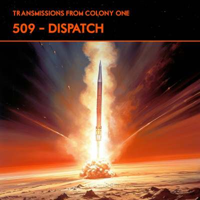 Transmissions From Colony One