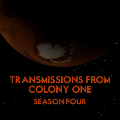 Transmissions From Colony One