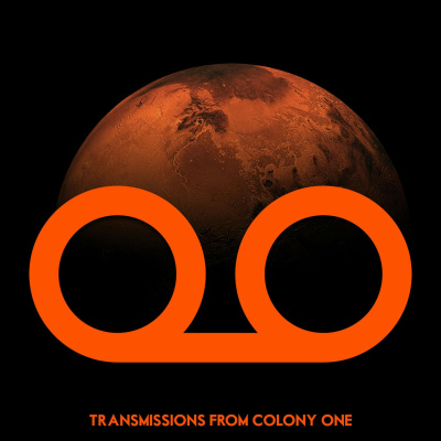 Transmissions From Colony One