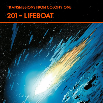 Transmissions From Colony One