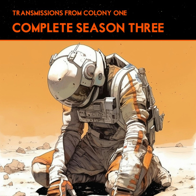 Transmissions From Colony One