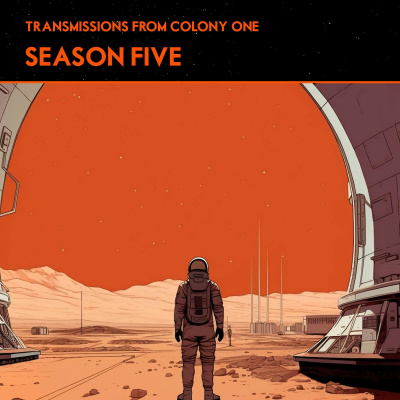 Transmissions From Colony One