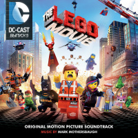 DC-CAST 5 - Лего. Фильм (2014)