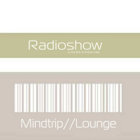 Mindtrip//Lounge Sessions # 1