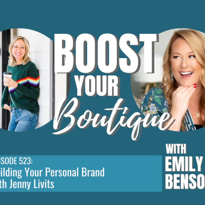 Boost Your Boutique With Emily Benson