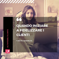 Quando Iniziare A Fidelizzare i Clienti
