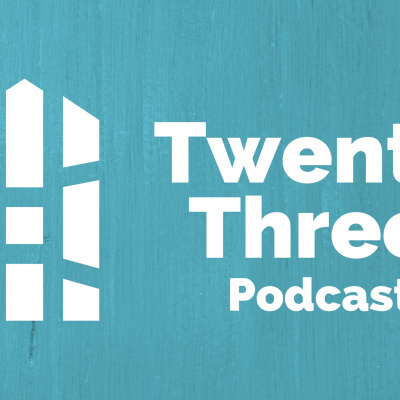 The Twenty Three Podcast