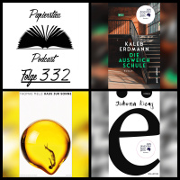 #332: Deutscher Buchpreis 2025 („ë“ - Jehona Kicaj, „Haus zur Sonne“ - Thomas Melle, „Die Ausweichschule“ - Kaleb Erdmann)