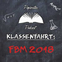 Klassenfahrt: FBM18