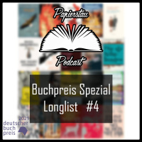 Folge 172: Buchpreis 2021 Longlist #4 (Besichtigung eines Unglücks, Zu den Elefanten, Zandschower Klinken, Der zweite Jakob, Der Himmel vor hundert Jahren)