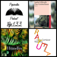 Folge 133: Latinoamericano (Das Geisterhaus - Isabel Allende, Hündin - Pilar Quintana, Rayuela - Julio Cortázar)