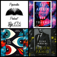 Folge 176: Extended Universe („Das Archiv der Träume“ - Carmen Maria Machado, „Der leere Platz“ - Marion Karausche, „Salonfähig“ - Elias Hirschl)