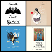 Folge 183: Oktopossen („Wo auch immer ihr seid“ - Khuê Pham, „Grenzgänge“ - Pajtim Statovci, „Junge mit schwarzem Hahn“ - Stefanie vor Schulte)