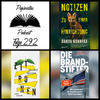 #292: Das versendet sich („Notizen zu einer Hinrichtung“ - Danya Kukafka, „Zitronen“ - Valerie Fritsch, „Die Brandstifter“ - Annika Brockschmidt)