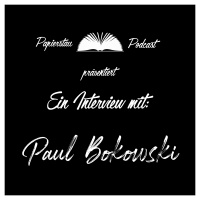 Interview: Paul Bokowski